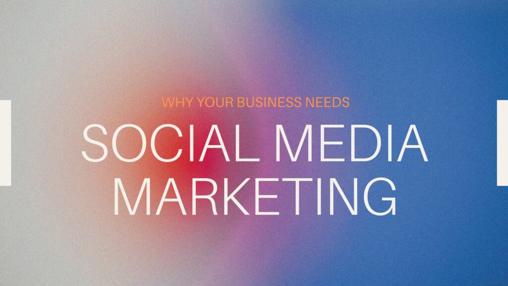 Social Media Marketing for Business